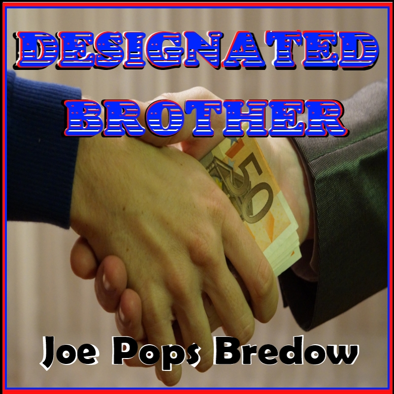 "Designated Brother"  single cover photo